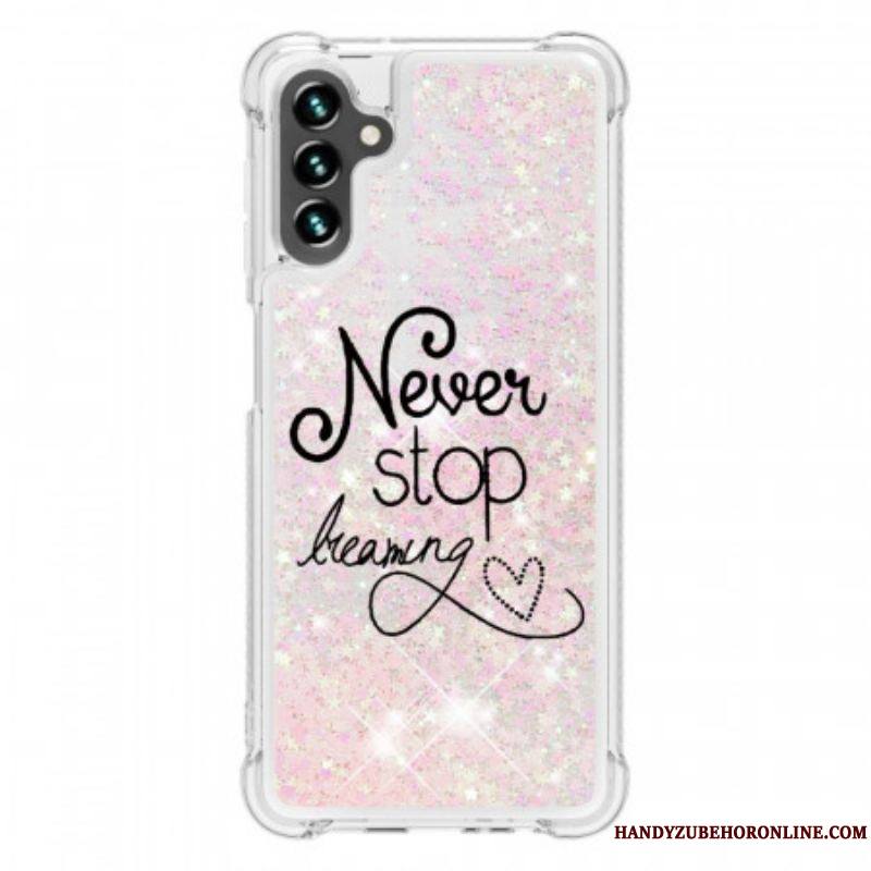 Coque Samsung Galaxy A13 5G / A04s Never Stop Dreaming Paillettes