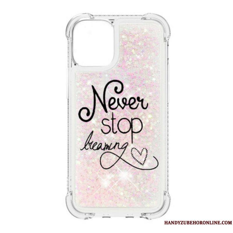 Coque iPhone 13 Mini Never Stop Dreaming Paillettes