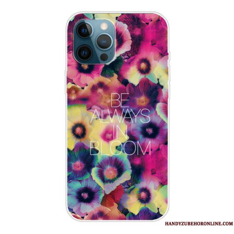 Coque iPhone 13 Pro Be Always in Bloom